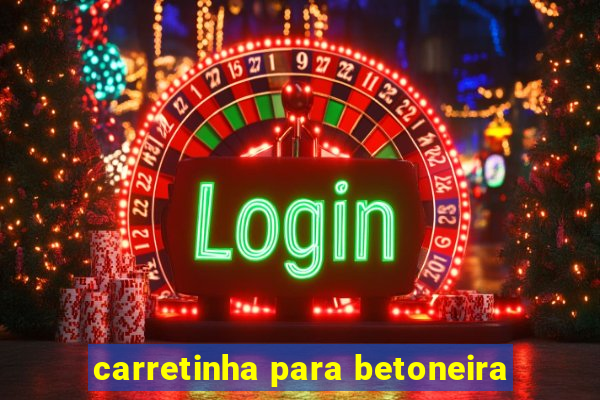 carretinha para betoneira